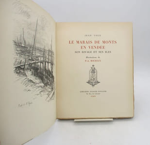 Le Marais de Monts en Vendée, son rivage et ses îles. Illustrations de P.-A. Bouroux.