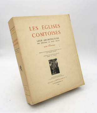 Les églises comtoises, leur architecture des origines au XVIIIe siècle. Préface de Lucien Febvre.. TOURNIER (René), FEBVRE (Lucien)
