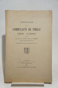 Histoire de la communauté de Pibrac, l'église, le château.