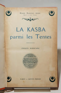 La Kasba parmi les tentes. Croquis marocains.