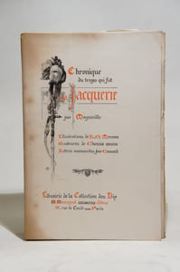 Chronique du temps qui fut : la Jacquerie. Illustrations de L.-O. Merson. Gravures de Chessa. Lettres manuscrites par Cossard.