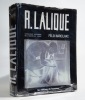 René Lalique, maître-verrier. Analyse de l'oeuvre et catalogue raisonné.. MARCILHAC (Félix)