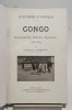 Congo : Léopoldville, Bolobo, Equateur (1883-1889). LIEBRECHTS (Ch.)