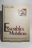 Ensembles mobiliers. Vol. 13, 1953.. MOREAU, ARBUS, LELEU, Albert GUENOT, Paul BEUCHER, Pierre VILLAIN, René GABRIEL, Jeanne COUTURIER, Maurice RINCK, ...
