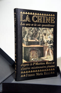La Chine. Les arts et la vie quotidienne, d'après le P. Matthieu Ricci et d'autres missionnaires jésuites.. RICCI (P. Matthieu), etc.