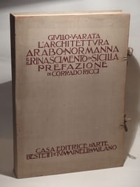 L'Architettura arabo-normanna e il Rinascimento in Sicilia. Prefazione di Corrado Ricci. (L'architecture arabo-normande et la Renaissance en Sicile / The Arab-Norman Architecture and Renaissance in Sicily.)