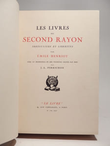 Les livres du second rayon. Irréguliers et libertins.