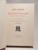 Les livres du second rayon. Irréguliers et libertins.. HENRIOT (Emile), PERRICHON (J.-L.)