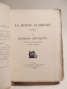 La bonne clairière. Poèmes par Georges Delaquys. Orné de cinq dessins inédits de Claude Chéreau.