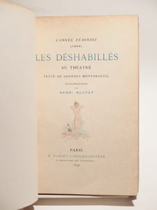 L'année féminine 1895 : Les déshabillés au théâtre. Illustrations de Henri Boutet.