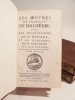 Les Oeuvres de François de Malherbe, avec des Observations de Mr Ménage, et les remarques de Mr Chevreau sur les Poésies.. MALHERBE (François de), ...