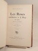 Les Roses cultivées à L'Haÿ (L'Hay) en 1902. Essai de classement. Avant-propos d'André Theuriet. Aquarelles et dessins de S. Hugard.. ROSERAIES DE ...