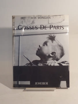 Gosses de Paris. Préface de Jean Nohain. Photographies de Robert Doisneau.. DONGUES (Jean), DOISNEAU (Robert), NOHAIN (Jean)