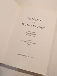 Le Roman de Tristan et Iseut, renouvelé par Joseph Bédier. Illustré de compositions originales de Job.