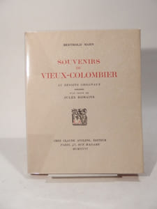 Souvenirs du Vieux-Colombier. 55 dessins originaux précédés d'un texte de Jules Romains.