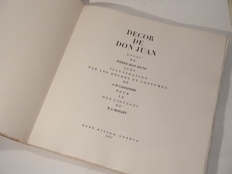 Décor de Don Juan. Essai de Pierre Jean Jouve avec illustration par les décors et costumes de A. M. Cassandre pour le Don Giovanni de W. A. Mozart.. ...