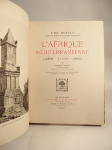 L'Afrique méditerranéenne : Algérie, Tunisie, Maroc.