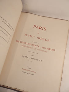 Paris au XVIIIe siècle. Ses divertissements, ses moeurs. Directoire et Consulat.
