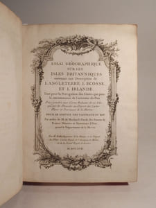 Essai géographique sur les Isles Britanniques, contenant une description de l'Angleterre, l'Ecosse et l'Irlande, tant pour la navigation des costes que pour la connoissance de l'intérieur du Pais [...].