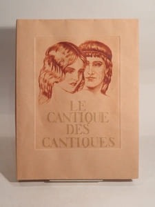 Le Cantique des cantiques. Texte et illustrations gravées à l'eau-forte par Léon Courbouleix.