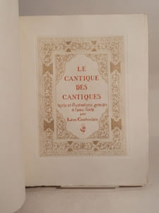 Le Cantique des cantiques. Texte et illustrations gravées à l'eau-forte par Léon Courbouleix.
