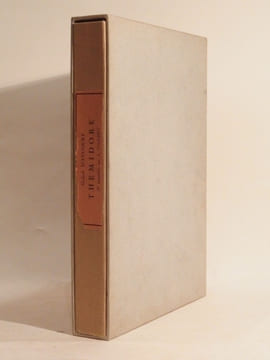 Thémidore, ou Mon histoire et celle de ma maîtresse. Texte original d'après la première édition publiée en 1745. Aquarelles originales de Jacques ...