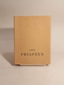 Les Priapées. Traduites du latin par A. T'Serstevens. 5 planches sur cuivre gravées par Georges Gorvel d'après les modèles antiques. Dessins originaux ...