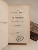 Le Colonel Duvar, fils naturel de Napoléon. Publié d'après les mémoires d'un contemporain (Montigny).. MONTIGNY (Louis Gabriel)