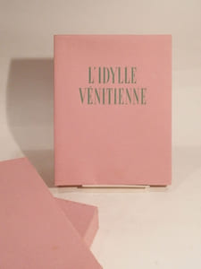 L'Idylle vénitienne. Illustrations originales au burin de Jean Traynier.