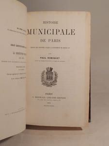 Histoire municipale de Paris depuis les origines jusqu'à l'avénement de Henri III.