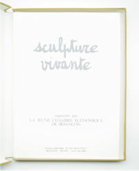 Sculpture vivante. 