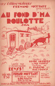 Partition de la chanson : Au fond d' ma roulotte