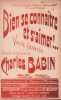 Partition de la chanson : Bien se connaître et s'aimer ! A Mesdemoiselles Thérèse et Denise Lane Amical Hommage       .  - Babin Charles - Babin ...