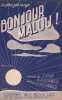 Partition de la chanson : Bonjour Malou !        .  - Alexander - Syam,Alexander