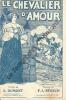 Partition de la chanson : Chevalier d'amour (Le)        .  - Bénech Ferdinand Louis - Dumont Ernest