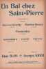 Partition de la chanson : Bal chez Saint-Pierre ( Un )       Chansonnette Kursaal,Parisien,Pépinière,Montparnasse. Darey ...