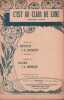 Partition de la chanson : C'est au clair de lune        .  - Bénech Ferdinand Louis,Izoird L. - Bénech Ferdinand Louis,Dumont Ernest