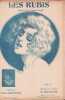 Partition de la chanson : Rubis (Les)       Monologue .  -  - Bénech Yvonne