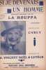 Partition de la chanson : Si je devenais un homme       Chanson humoristique . La Houppa - Lutèce Jean,Noël Vincent G. - Carly