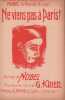 Partition de la chanson : Ne viens pas à Paris !       Monologue . Nobel dit Pierrot Rouge - Krier Georges - Nobel