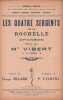 Partition de la chanson : Quatre Sergents (Les) 1822 - 1922 En l'honneur des Martyrs de la Liberté Bories - Goubin - Pommier - Raoulx       . Vibert - ...