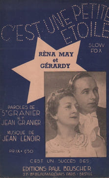 Partition de la chanson : C'est une petite étoile . May Réna,Gérardy - Lenoir Jean - Saint-Granier,Granier Jean