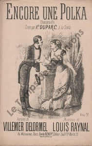 Partition de la chanson : Encore une polka Chansonnette Scala