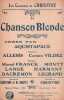 Partition de la chanson : Chanson Blonde        . Monty,Aquistapace,Harmant Mr.,Vildez Carmen,Allems Mlle - Christiné - Christiné,Burtey