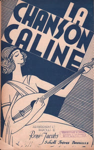 Partition de la chanson : Chanson caline Arrangement de René Jacobs sur des motis d'une valse de Ed. Koester