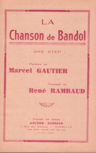 Partition de la chanson : Chanson de Bandol (La)