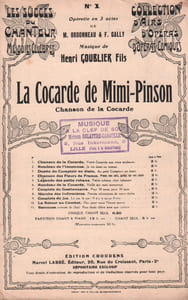 Partition de la chanson : Chanson de la Cocarde Cocarde de Mimi-Pinson (La)