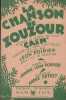 Partition de la chanson : Chanson de Zouzour (La) D'après le thème du film " Caïn " aventure des mers exotiques réalisé par Léon Poirier dans l'ile de ...