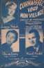 Partition de la chanson : Connaissez-vous mon village ? ( Ballet of madeira )        . Delyle Lucienne,Goaty Claude,Merkes Marcel - Freitas ...