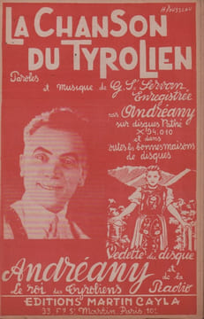 Partition de la chanson : Chanson du Tyrolien (La) . Andreany - Saint-Servan G. - Saint-Servan G.